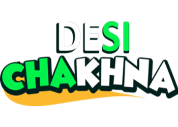 Desi Chakhna
